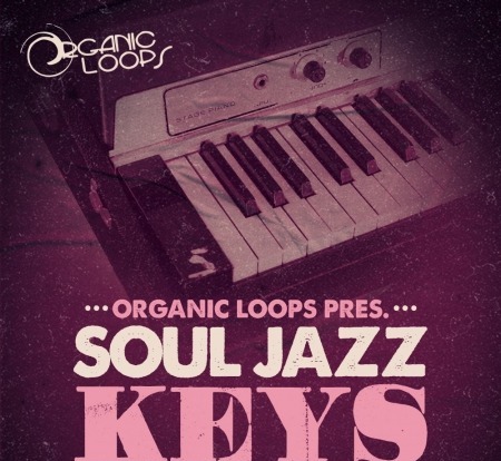 Organic Loops Soul Jazz Keys MULTiFORMAT